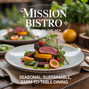 Mission Bistro a Carmel Restaurant